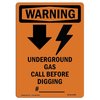 Signmission OSHA WARNING Sign, Underground Gas Call W/ Symbol, 14in X 10in Rigid Plastic, 10" W, 14" L, Portrait OS-WS-P-1014-V-13584